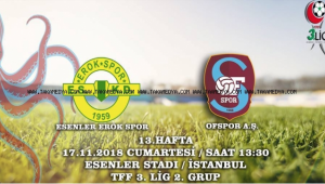 Erokspor-Ofspor Maçı Ne Zaman, Saat Kaçta, Hangi Gün?