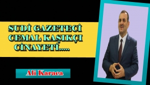 SUDİ GAZETECİ CEMAL KAŞIKÇI CİNAYETİ.....