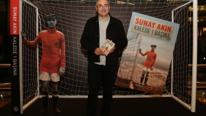 Sunay Akın'ın Kalecileri