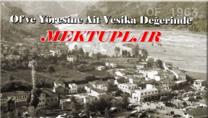 Of ve Üzerine Yazılmış Mektup Nameler'Merakla Okuyunuz!!!