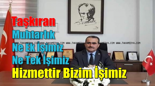 Muhtar Adayı Eşref Taşkıran 'Muhtarlığın Şifresini Çözdü