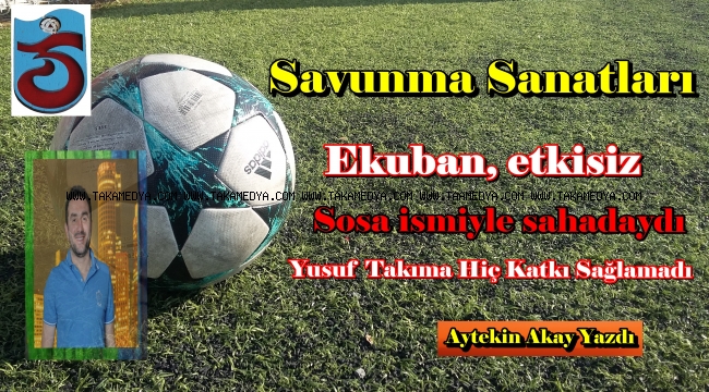 Trabzonspor'da Savunma Sanatları
