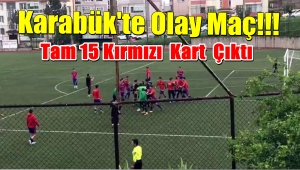 Karabük'teki Maçta 15 Kırmızı Kart VAR