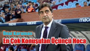 Ünal Karaman En Çok Konuşulan Üç Hocadan Biri