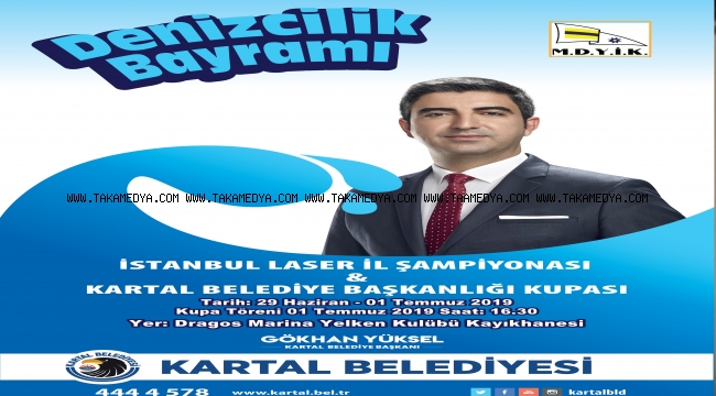 DENİZCİLİK VE KABOTAJ BAYRAMI, KARTAL’DA YELKEN YARIŞLARIYLA KUTLANACAK