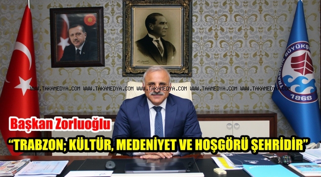 Başkan Zorluoğlu'ndan TRABZON Şehri Üzerinden Polemik Yapanlara Cevap Geldi.