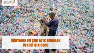 DÜNYANIN EN ÇOK ATIK BIRAKAN ÜLKESİ ÇİN OLDU