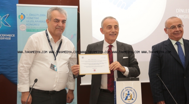 KÜÇÜKÇEKMECE BELEDİYESİ ÖRGÜTLERİN YÖNETİMİ KONGRESİ ÇALIŞTAYINA EV SAHİPLİĞİ YAPTI