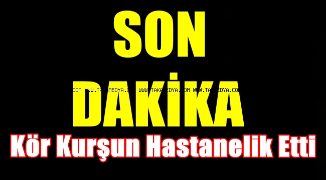 Of'ta Muhtarın Eşine Kör Kurşun 