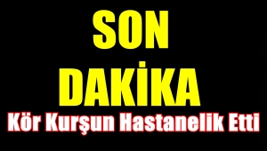 Of'ta Muhtarın Eşine Kör Kurşun 