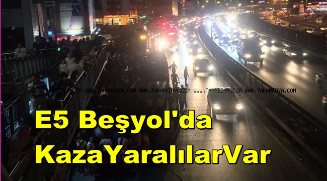 Son Dakika/ E5 Avcılar Yönünde Kaza Çok Sayıda Yaralılar Var
