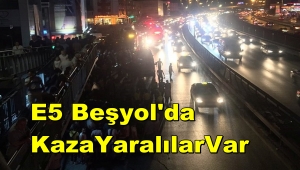 Son Dakika/ E5 Avcılar Yönünde Kaza Çok Sayıda Yaralılar Var