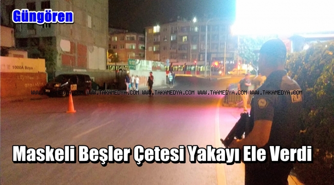 Güngören'de Maskeli Beş Kişiyi Polis Beşledi