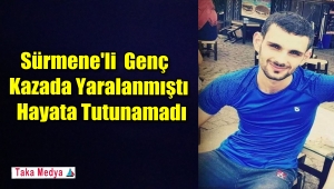 Kazada Ağır Yaralanan Orhan Ayar Hayatını Kaybetti
