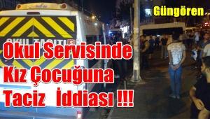 Güngörende Okul Servisinde Taciz İddiası'Polis Şöförü Linçten Aldı