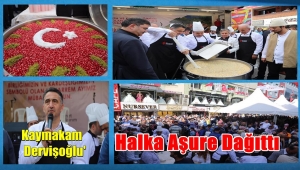 Kaymakam Dervişoğlu Halka Aşure İkram Etti