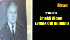 Son Dakika 'Emekli albay Abdullah Akkalp evinde ölü bulundu