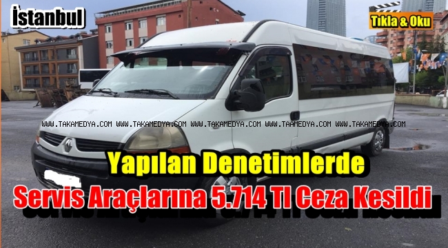İstanbul'da Okul Servislerine Ceza Yağdı