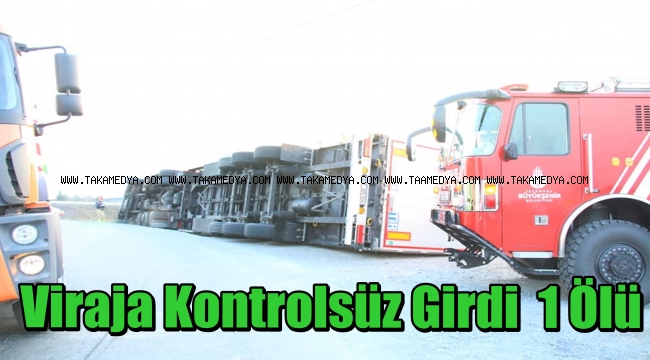 Virajı alamayan tır bisikletlinin üzerine devrildi: 1ölü