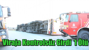 Virajı alamayan tır bisikletlinin üzerine devrildi: 1ölü