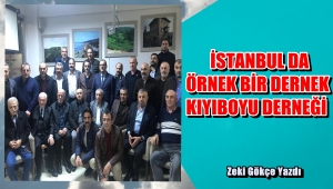 İSTANBUL DA ÖRNEK BİR DERNEK KIYIBOYU DERNEĞİ