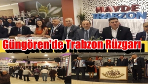 Güngören Trabzonlular Derneğinden Muhteşem Gece