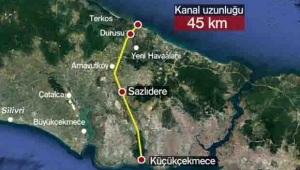 KANAL İSTANBUL ÇEVRESİNDEKİ BÖLGELER DEĞERLENİYOR