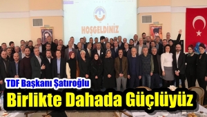 BAŞKAN ŞATIROĞLU TRABZONLULARI BULUŞTURUYOR !