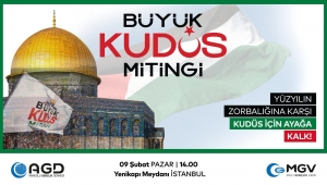Büyük Kudüs Mitingine Çağrı