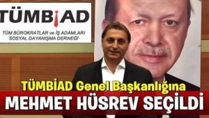  TÜMBİAD Genel Başkanı Mehmet Hüsrev Oldu 
