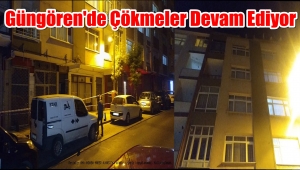 Güngören'de Binalarda Kısmı Çökmeler Devam Ediyor