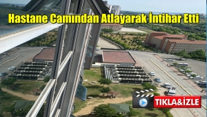 Küçükçemece'de Hastane Camından Atlayarak İntihar Etti