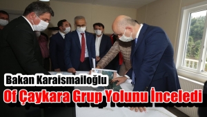 Bakan Karaismailoğlu Grup Yolu Projesini İnceledi