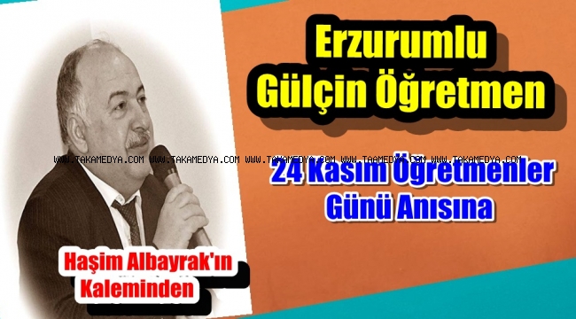 Erzurumlu Gülgün Öğretmen