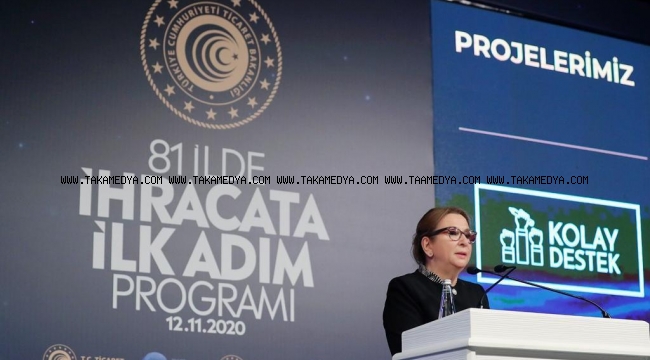 TİCARET BAKANLIĞI’NDAN 81 İLE İHRACAT ATAĞI