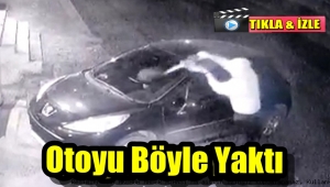 Güngören Oto Kundakcısı Kameraya Böyle Yakalandı