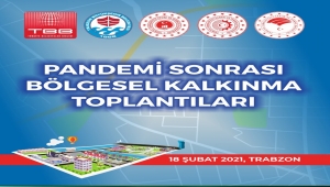 BÖLGESEL KALKINMA TOPLANTILARI TRABZON İLE DEVAM EDİYOR