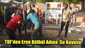 GÖRÜNTÜLÜ HABER/TDF 'DEN EREN BÜLBÜL ADINA SU KUYUSU 