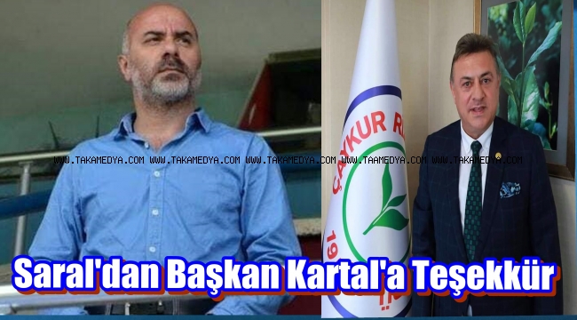 Saral'dan Rizespor Başkanı Hasan Kartal'a Teşekkür
