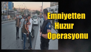 Güngören'de Huzur Operasyonu Devam Ediyor