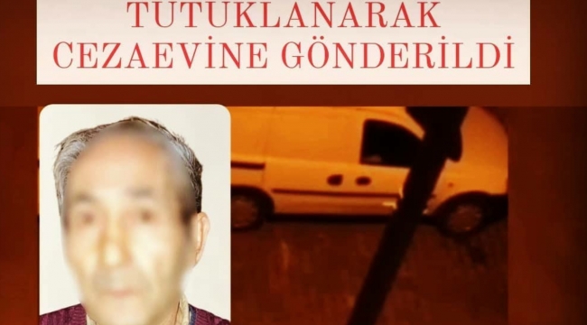Güngören'de Tacizci Tutuklandı