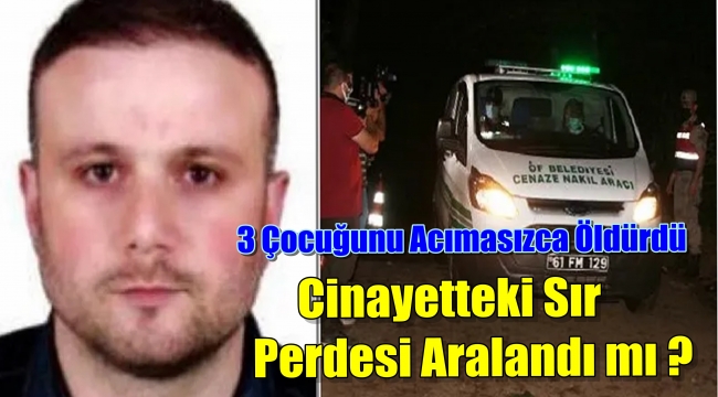 Trabzon'da İmamın Katlettiği Üç Evladının Sebebi Ne ?