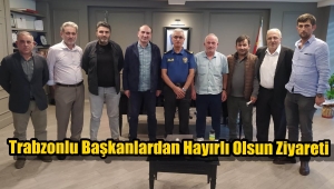 Emniyet Müdürü İhsan Sünkü'ya Hayırlı Olsun Ziyaretleri Sürüyor