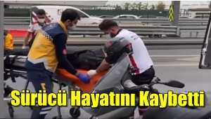 Motorsiklet Sürücüsü Kazada Hayatını Kaybetti