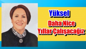 Yüksel: 
