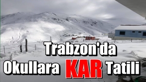 Trabzon'da Eğitime 1 Gün Ara Verildi