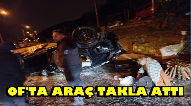Of'ta Takla Atan Araçta Yaralılar Var