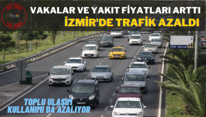 VAKALAR VE YAKIT FİYATLARI ARTTI TRAFİK AZALDI
