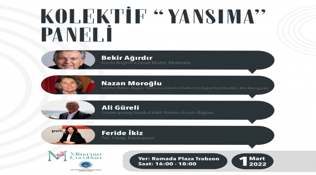  Kolektif “Yansıma” projesi 1 Mart'ta Trabzonda 