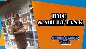 BMC VE MİLLİ TANK ALTAY